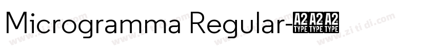Microgramma Regular字体转换 Microgramma Regular字体转换